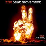 The Beat Movement - The Beat Movement - The Warning ! (e.p.)