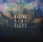 Racing Glaciers EP (Racing Glaciers)