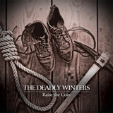 Raise The Coin (The Deadly Winters)