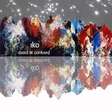 Dazed & Confused EP (iko)
