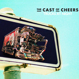 Trucks At Night (The Cast Of Cheers)