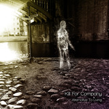 Alternative To Living (Kill For Company)