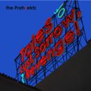 the PrahJektz - Tales of Lust, Sorrow, and Revenge!