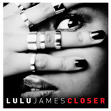 Closer (Lulu James)