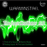 The Last Oscillator E.P. (warminstrel)