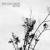 Big Sky (Low Tide Theory)
