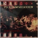 Idris Davies - Sketch Songs - PECKHAM MELODIES