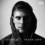 'Tough Love' (Sailor & I)