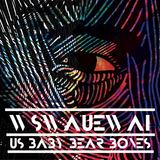 Love Thy Neighbour - Us Baby Bear Bones - What Starts With A U Ends With An I