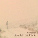 Nemo Shaw - Stop All The clocks