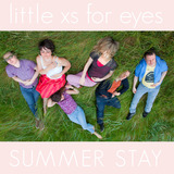 Summer Stay (little xs for eyes)