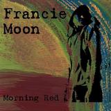 Morning Red (Francie Moon)