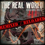 Conscious Route - Real World Remixed Reloaded E.p (Radio Edit)