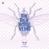 The Bluebottle Veins - THE BLUEBOTTLE VEINS 'Raindrop Blues'