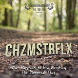 Chzmstrflx - What Happened to Pro Wrestling / The Elemental Thug (Sleepy Bass Recordings)