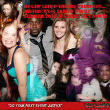 DISTRICT X-6: LADIES' NIGHT (DJ Law (JayPThree))