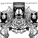 Blood Of The Bull - The 'Bend Over' E.P by Blood Of The Bull