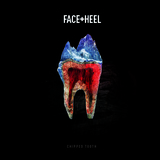 Chipped Tooth E.P (FACE+HEEL)