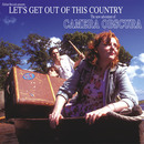 Camera Obscura - Let's Get Out Of This Country