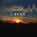 Leche - Awakening feat. Celeste Shaw / Exhale (Single Box Set)