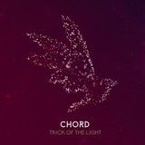 Trick of the Light (Chord)