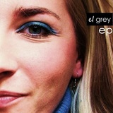 El Grey EP (El Grey)