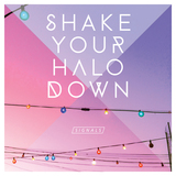 Signals (Shake Your Halo Down)