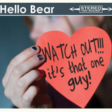 Hello Bear - WATCH OUT!!! It's That One Guy!
