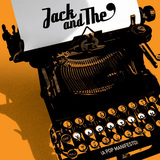 Jack And The' - Vacation (A Pop Manifesto) - Jack and The'