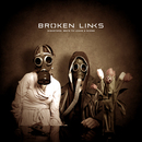 Broken Links - Disasters: Ways to Leave a Scene
