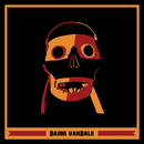 Damn Vandals - Cities Of A Plastic World / Too Lazy To Die Too Stoned To Live