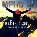 Letsopa - Rebirth 2014: Blood and sweat