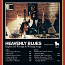 Heavenly Blues - Rights and Wrongs & Writing Songs