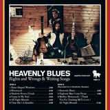 Heavenly Blues - Rights and Wrongs & Writing Songs