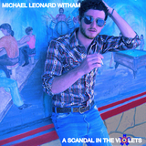 Michael Leonard Witham - A Scandal In The Violets