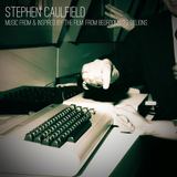Stephen Caulfield - Music From & Inspired By The Film: From Bedrooms To Billions