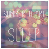 Sleep (Summer Heart)