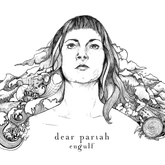 Engulf (Dear Pariah)