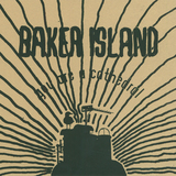 You Are A Cathedral (Baker Island)