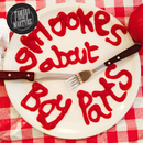 Tamara Parsons-Baker - Girl Jokes about Boy Parts by Tamara and the Martyrs
