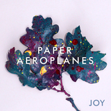 JOY (Paper Aeroplanes)