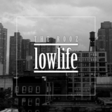 Lowlife (The Rooz)