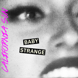 California Sun (Baby Strange)
