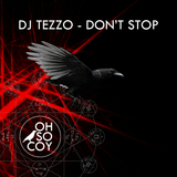 Don't Stop (DJ Tezzo)