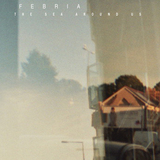 The Sea Around Us EP (Febria)