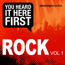 You Heard It Here First - You Heard It Here First: Rock, Vol. 1