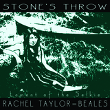 Rachel Taylor-Beales - Stone's Throw, Lament Of The Selkie