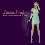 Boys Just Wanna Have Fun (Laura Leighe)