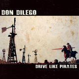 'Drive Like Pirates' (Don DiLego)