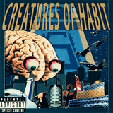 CREATURES OF HABIT (STRANGEWAYUK)
